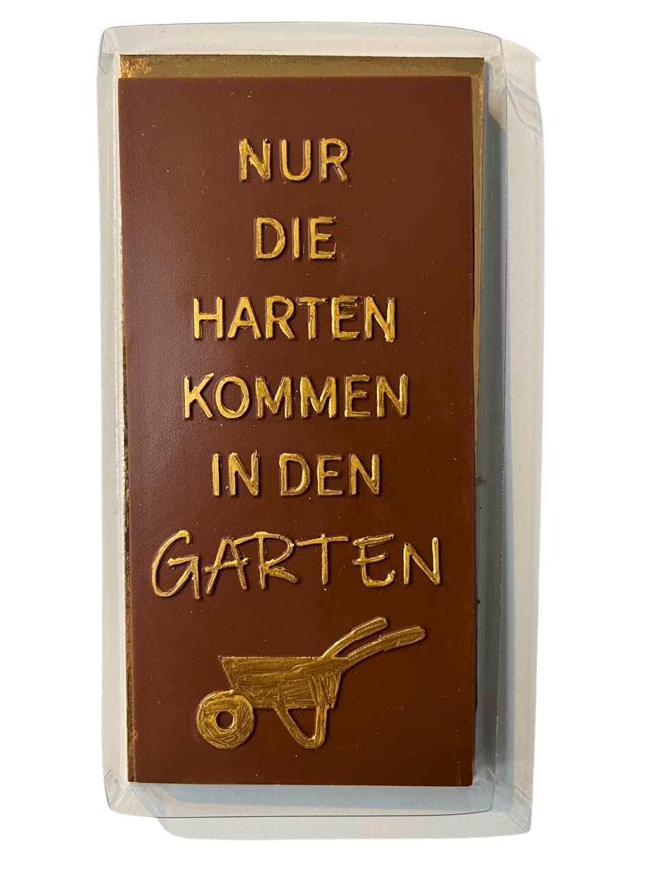 Tafel Vollmilch-Schokolade "Nur die Harten kommen in den Garten"